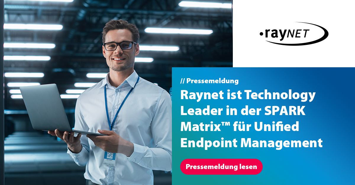Raynet ist erneut Technology Leader in der SPARK Matrix™ für Unified Endpoint Management